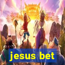 jesus bet